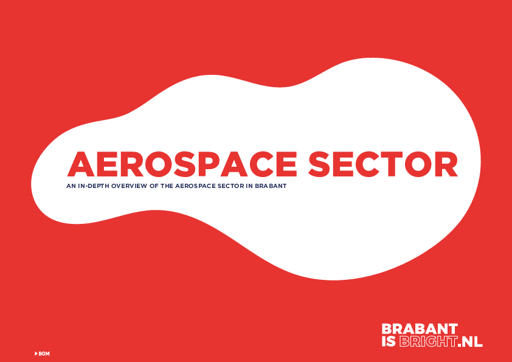 In-depth overview Aerospace Sector in Brabant (Netherlands)
