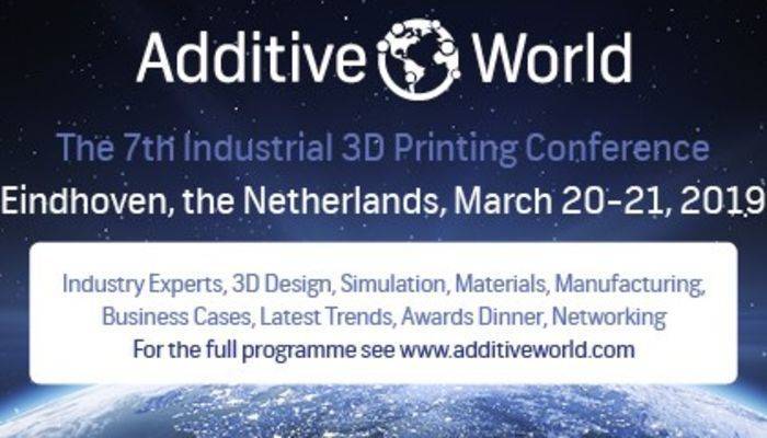 Additive World Conference 2019