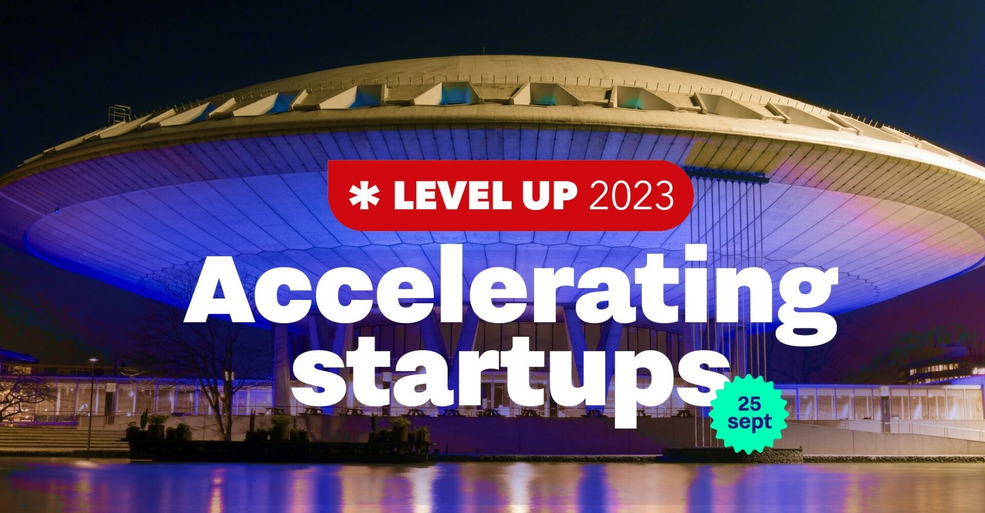LEVEL UP 2023 - hét event voor de startup-community